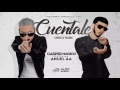 Cuentale Anuel AA X Casper Audio Oficial