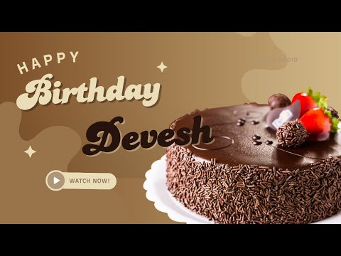happy birthday devesh | devesh happy birthday song with name | @happybirthdayexpress