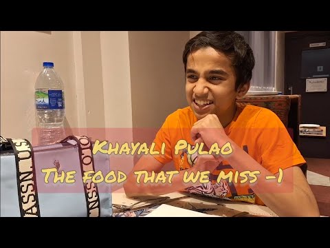 Life in UK -  Khayali pulao part-1