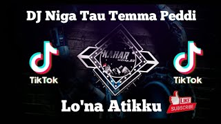 Download lagu DJ Niga Tau Temma Peddi || Dj Bugis lo'na atikku viral 2022 mp3 Download lagu DJ Niga Tau Temma Peddi || Dj Bugis lo'na atikku viral 2022 mp3