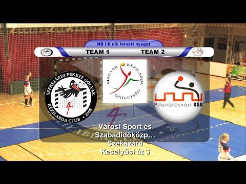 Szekszárdi FGKC - Pilisvörösvári KSK  NB I/B női felnőtt nyugat