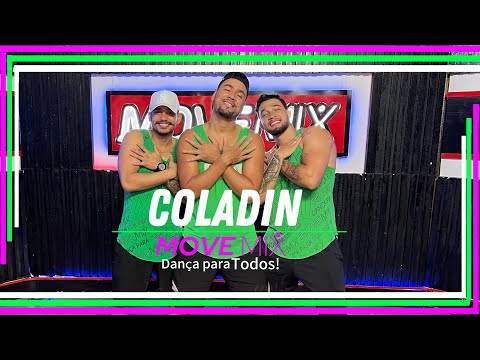 COLADIN (MINHA DEUSA) - Zé vaqueiro (Coreografia Move mix)