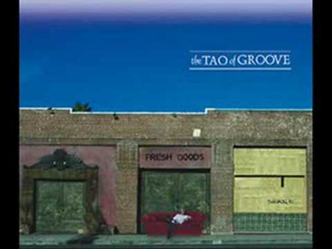 Tao of Groove - Maybe