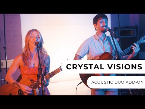 Crystal Visions - Acoustic Duo Add-On