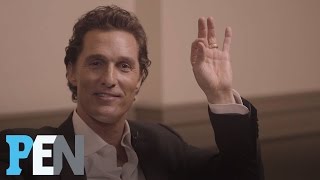 Matthew McConaughey Reveals Which Female Costars He Had A Crush On | PEN | Entertainment Weekly