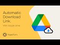 How To Create An Automatic Download Link
