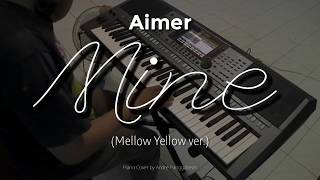 Download lagu Mine (Mellow Yellow ver.) - Aimer | Piano Cover by Andre Panggabean mp3