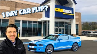 Buying a Shelby GT500 and trying to Sell it to Carmax the same day