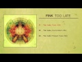 Fink - 'Too Late' (Radio Edit) 