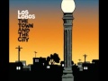 Los Lobos - The Valley (The Town and The City)