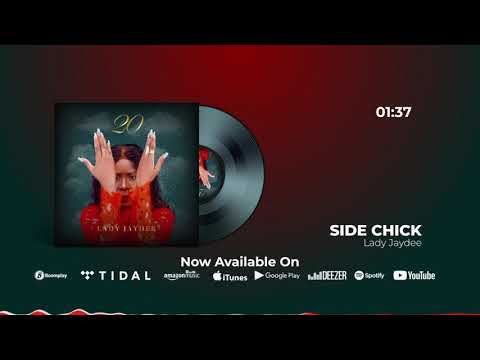 Lady Jaydee - Side chick