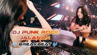 Download lagu DJ Punk Rock Jalanan 🎶 BreakBeat | Remix Full Bass mp3 Download lagu DJ Punk Rock Jalanan 🎶 BreakBeat | Remix Full Bass mp3