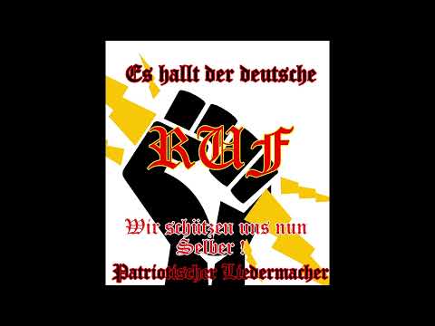 Es hallt der deutsche Ruf,wir schützen uns nun selber !