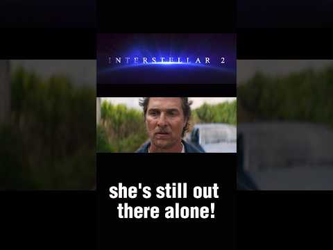 Interstellar 2 official teaser trailer #interstellar