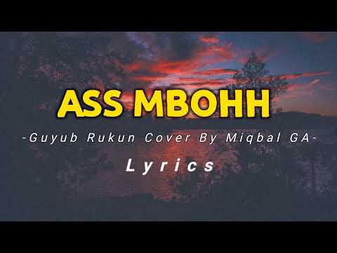 Tak blokir Wa mu Tak blokir Instagrammu||Guyub Rukun - Ass Mbohh Cover by Miqbal Ga (lirik)