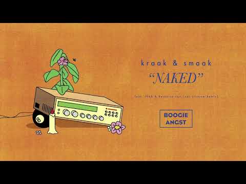 Kraak & Smaak - Naked (feat  IVAR & Berenice van Leer) (Jitwam Remix)