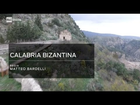 RAI STORIA: ITALIA. VIAGGIO NELLA BELLEZZA - CALABRIA BIZANTINA