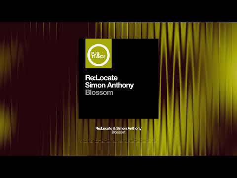 Re:Locate & Simon Anthony - Blossom