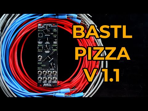 Bastl Pizza v1.1 - Full Video Manual and Example Patches