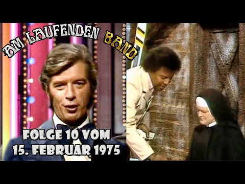 Am laufenden Band - mit Rudi Carrell - Folge 10 vom 15. Februar 1975