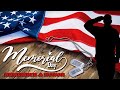 Memorial Day 2024 ★ Ultimate Memorial Day Music Playlist ★ Patriotic Songs