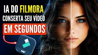 🤯 Isso parece MÁGICA! O Filmora adicionou IA que MELHORA qualquer VÍDEO | Wondershare Filmora