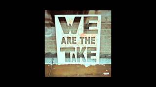 We Are the Take - 