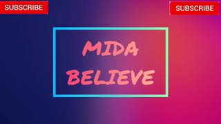 Mida - believe(Lyrics)
