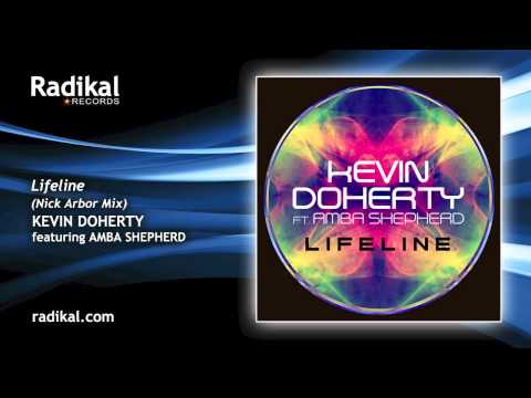 Kevin Doherty featuring Amba Shepherd - Lifeline (Nick Arbor Mix)