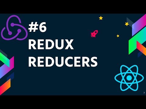 6 Reducers | Redux Tutorial for Beginners