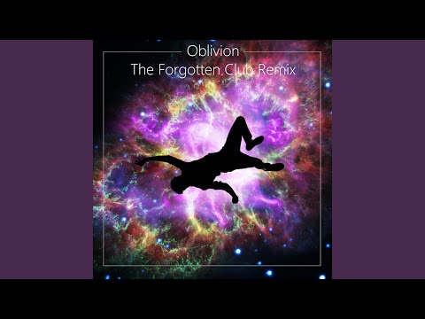 Oblivion (feat. Eileen Jaime) (The Forgotten Club Remix)