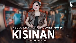 Nella Kharisma - Kisinan (Official Music Video)