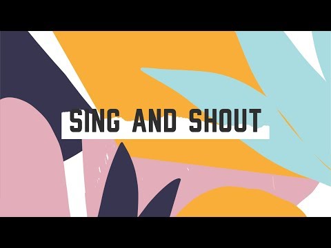 Sing And Shout (Official Lyric Video) - JPCC Worship Kids