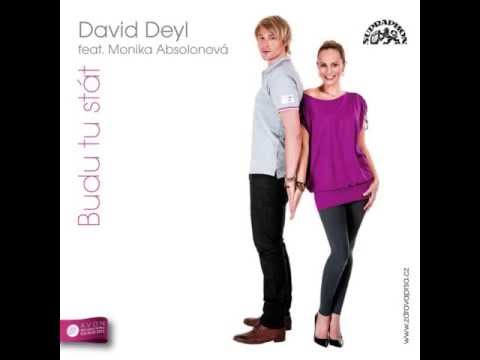 Budu tu stát David Deyl a Monika Absolonová