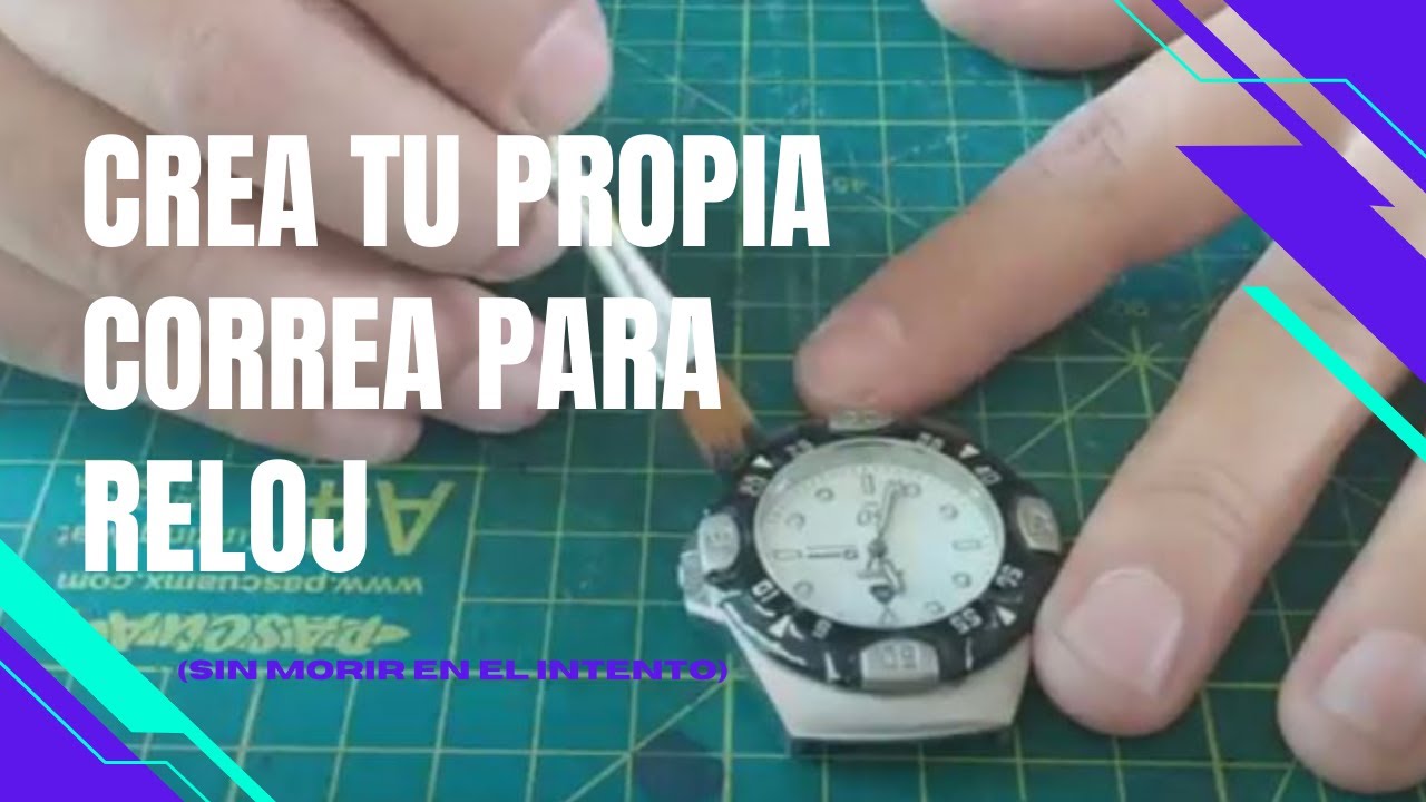 Watch ¿cómo hacer correa para reloj y aprender a hacer tu propio patrón. Now ¿cómo hacer correa para reloj y aprender a hacer tu propio patrón.