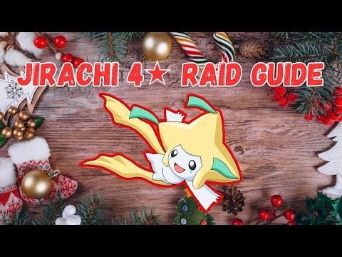 JIRACHI RAID GUIDE!!! 4 Star