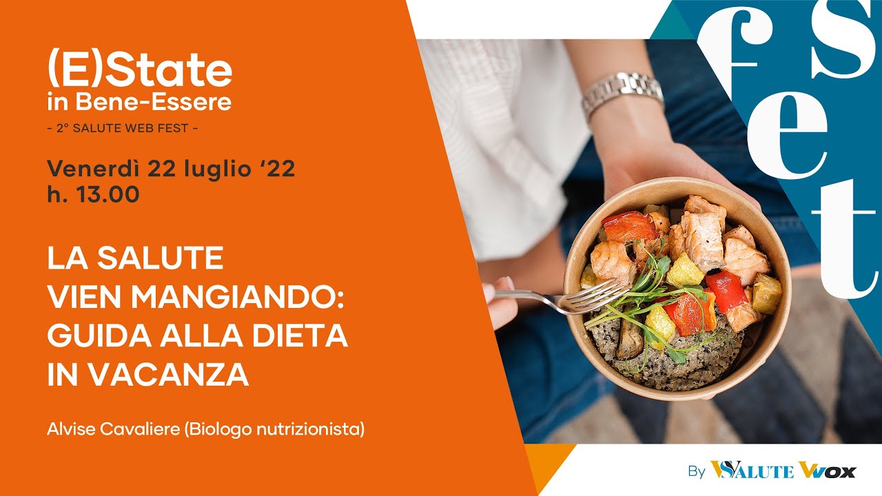 LA SALUTE VIEN MANGIANDO: GUIDA ALLA DIETA IN VACANZA