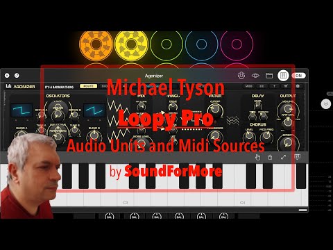 Loopy Pro Looper, DAW, Sampler - Tutorial Part 5: Audio Unit and Midi Sources
