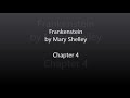 Frankenstein by Mary Shelley - Chapter 4 Audiobook
