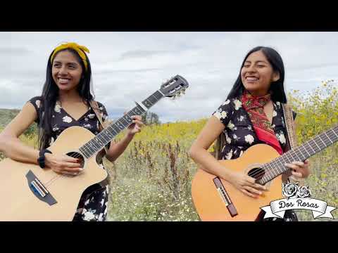 La Novia Del Pajarillo - Dueto Dos Rosas