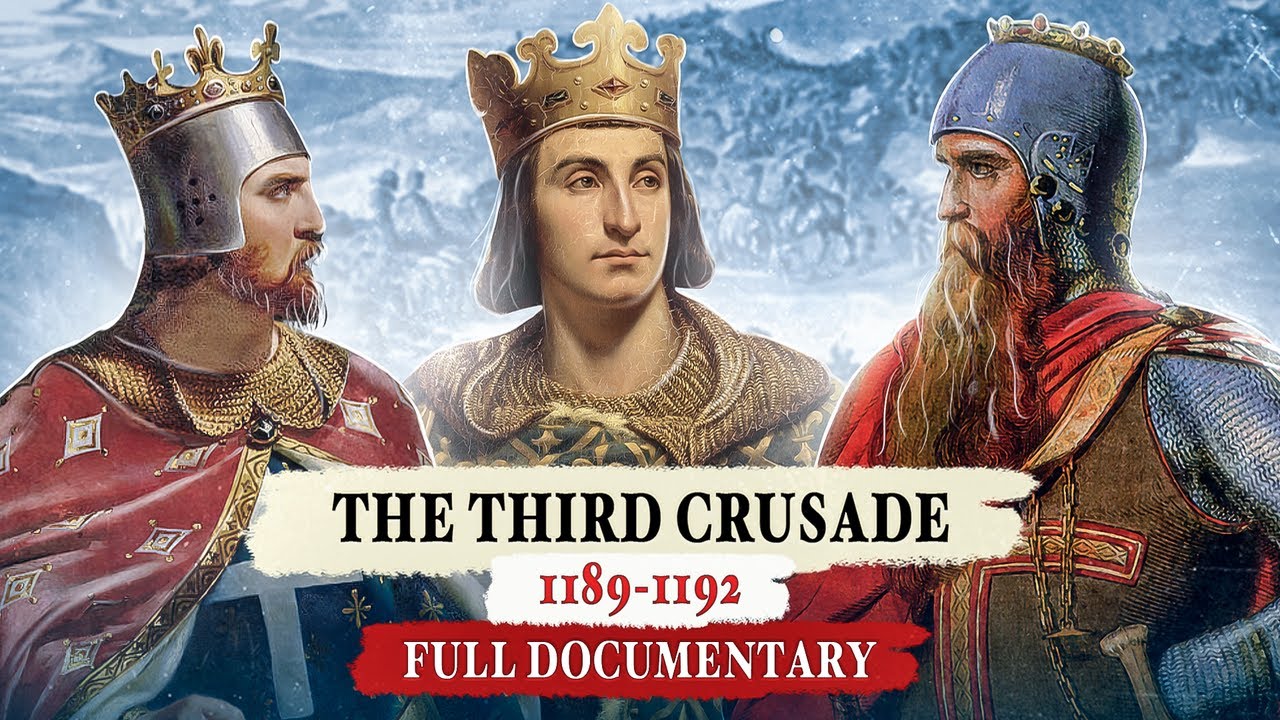 The Third Crusade: Richard the Lionheart and Saladin - FULL DOCUMENTARY