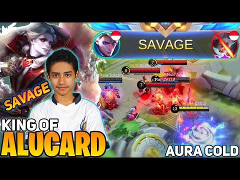 SAVAGE ! Cold The Alucard King [ Former Top 1 Global Alucard ] BY COLD - Mobile Legends