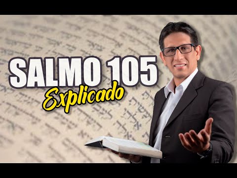 ✅ PSALM 105 - EXPLAINED 🔥 | Revived by His Word || AUGUST 19, 2023