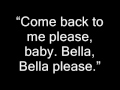 Come Back To Me Please Baby Bella Bella Please Edward