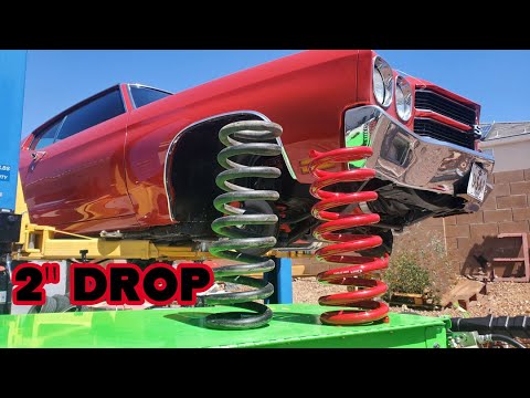 Lowering 1970 chevelle with 2'' drop springs