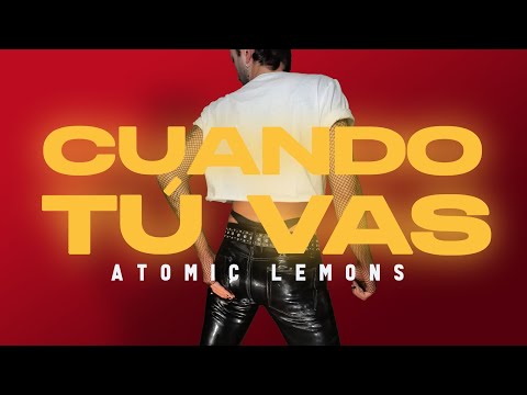 CHENOA - CUANDO TÚ VAS (Versión Atomic Lemons ????)