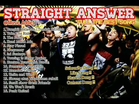 STRAIGHT ANSWER || FULL THE BEST SONG ||