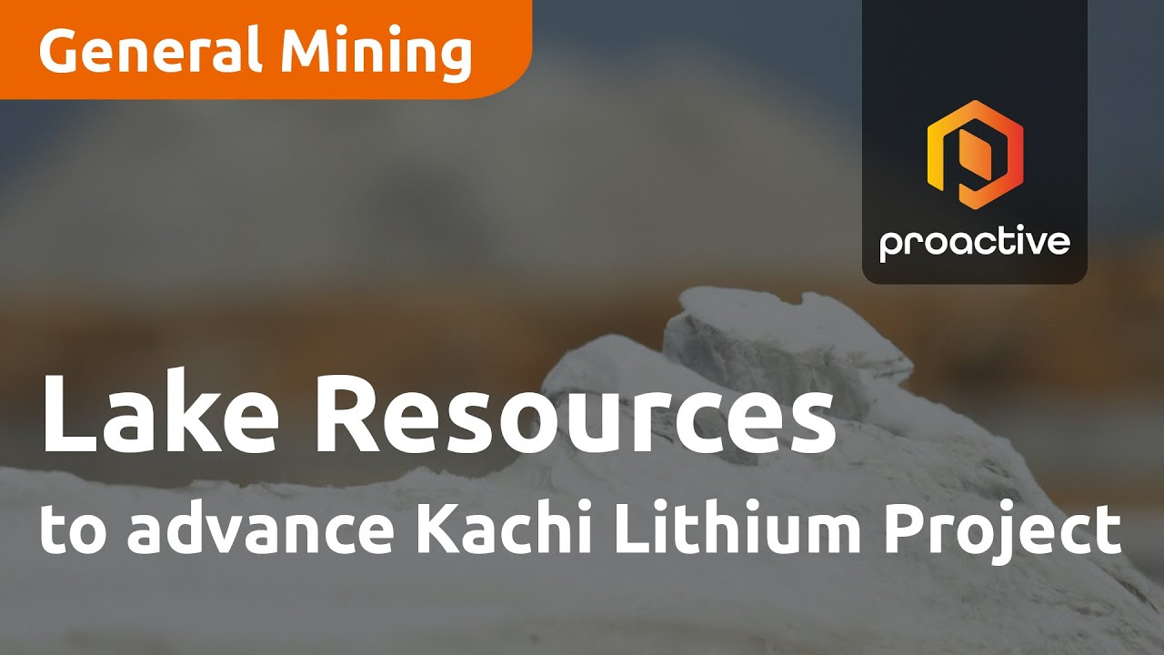 Lake Resources to advance Kachi Lithium Project through $20M capital raise