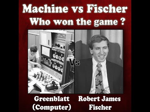 Greenblatt (Computer) vs Bobby Fischer 1977 | Machine vs Man