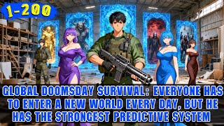 🔥Every day the world changes, and he unlocks foresight, gaining endless weapons by killing zombies!